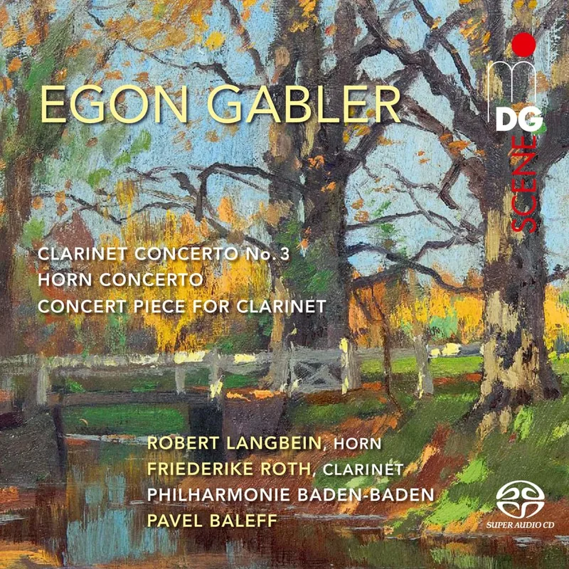 Egon Gabler – Klarinettenkonzert Nr. 3 d-Moll · Hornkonzert B-Dur · Konzertstück für Klarinette (Cover)