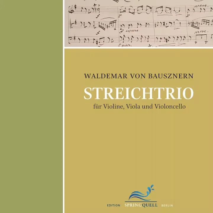 Waldemar von Bausznern – Streichtrio (Notenausgabe)